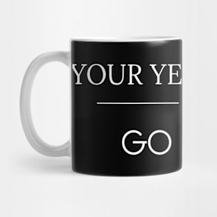 Your year is here! #2 Mug